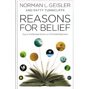 Reasons For Belief by Norman L. Geisler